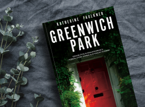 Najlepszy z serii - recenzja "Greenwich Park" Katherine Faulkner