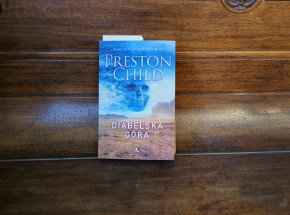 Preston i Child - gwarancja dobrej sensacji - recenzja "Diabelskiej góry"