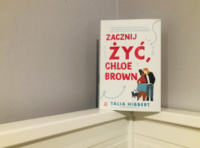 „Zacznij żyć, Chloe Brown” Talii Hibbert [RECENZJA]