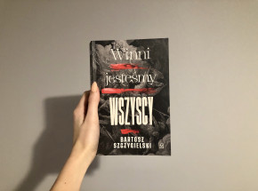 "Winni jesteśmy wszyscy" - recenzja