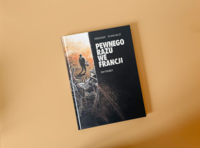 „Pewnego razu we Francji”, tom 1 [RECENZJA]