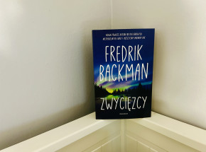 „Zwycięzcy” Fredrika Backmana [RECENZJA]