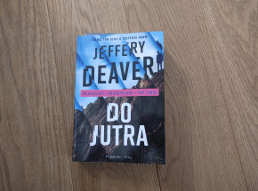"Do jutra" Jeffery Deavera - recenzja