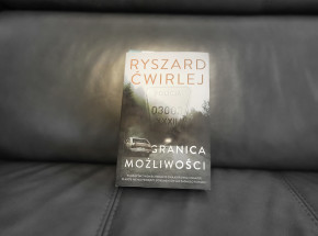 Gdzieś pośrodku - recenzja „Granicy możliwości” Ryszarda Ćwirleja