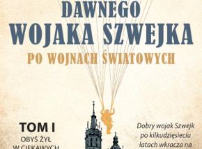 Wywiad z Jerzym Rzepka- Leszczyński, autorem książki Przygody dawnego wojaka Szwejka