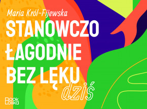 Czternaście lekcji, które zmienią Twoje życie na lepsze!