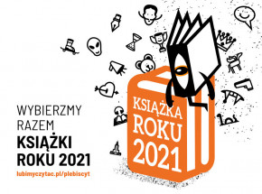 Książka Roku 2021 - wystartował plebiscyt portalu lubimyczytac.pl