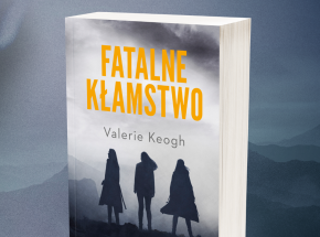 „Fatalne kłamstwo” od 24.03. w księgarniach!