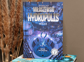 „Hydropolis. Walcz” - Zygmunt Miłoszewski [RECENZJA]