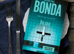 "Do cna” pełnokrwisty kryminał Katarzyny Bondy w księgarniach już od 11 stycznia!