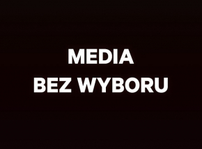 Trwa akcja Media bez wyboru
