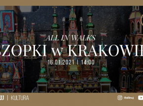 Bożonarodzeniowe szopki krakowskie - zwiedzanie online!