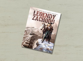 „Legendy Zachodu”, tom 2 [RECENZJA]