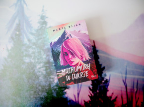 „Muchomory w cukrze” [RECENZJA]