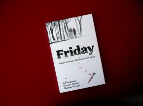 „Friday”, tom 1 [RECENZJA]