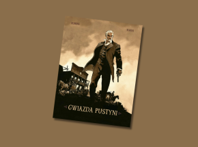 „Gwiazda Pustyni”, tom 1 [RECENZJA]