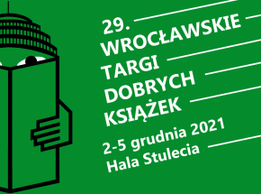 Wracają Wrocławskie Targi Dobrych Książek