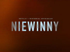 „Niewinny” - zwiastun serialu na podstawie powieści Harlana Cobena