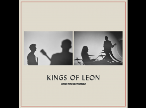 Kings of Leon - "When You See Yourself" [RECENZJA]