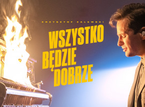 „Wszystko będzie dobrze”, zapewnia w nowym teledysku Krzysztof Zalewski
