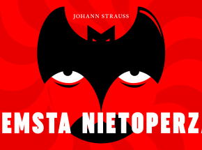 „Zemsta nietoperza” w wykonaniu studentów Wydziału Wokalno-Aktorskiego Akademii Muzycznej im. Karola Szymanowskiego w Katowicach [RECENZJA]