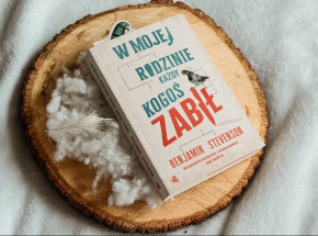 „W mojej rodzinie każdy kogoś zabił” Benjamin Stevenson [RECENZJA]