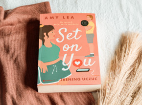 „Set on you. Trening uczuć” Lea Amy [RECENZJA]