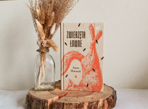 „Zwierzęta łowne” Anna Mazurek [RECENZJA]