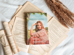 „Twoja tajemnica” Ilony Gołębiewskiej [RECENZJA]