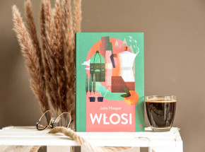 Ciekawa pozycja na wakacje - „Włosi” Johna Hoopera [RECENZJA]