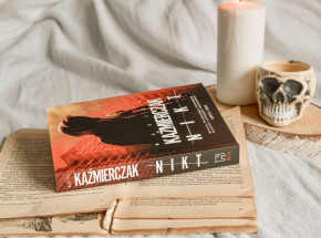 Jak wiele zła może mieścić się w jednym człowieku? - „Nikt” Macieja Kaźmierczaka [RECENZJA]