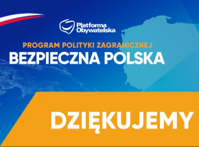 Platforma Obywatelska przedstawiła nową doktrynę polityki zagranicznej - "Bezpieczna Polska"