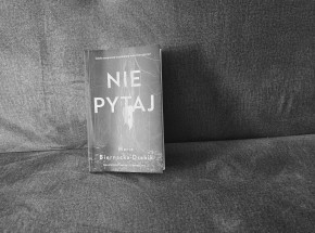 Paradoks drugiej książki - recenzja „Nie pytaj” Marii Biernackiej-Drabik