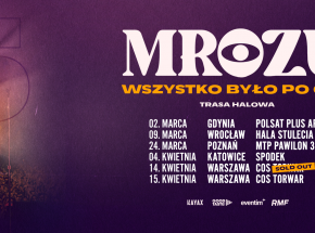 Mrozu zaprasza na dodatkowe halowe koncerty trasy „Wszystko było po coś”!