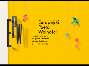 Festiwal Europejski Poeta Wolności 2022 