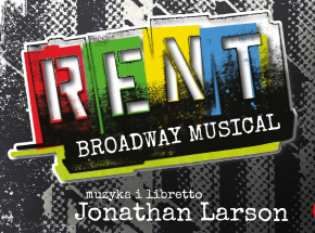 "Rent" w Krakowskim Teatrze VARIETE: bilety na musical już dostępne!