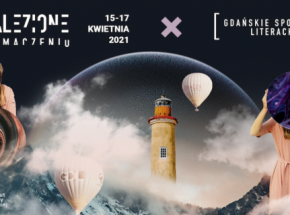 Gdańskie Spotkania Literackie „Odnalezione w tłumaczeniu" już w kwietniu!