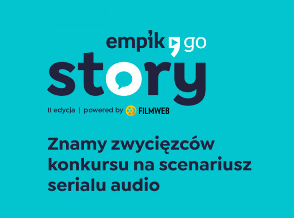 Znamy zwycięzców konkursów Empik Go STORY oraz Empik Go SHORT