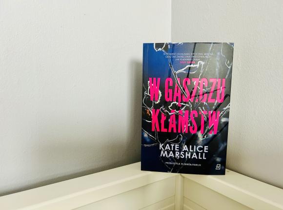 „W gąszczu kłamstw” Kate Alice Marshall