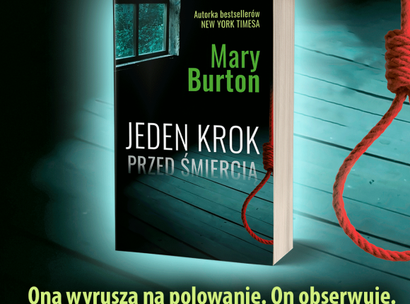 Thriller „Jeden krok przed śmiercią” od 27 października w księgarniach