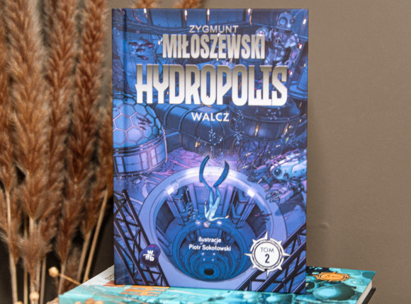 „Hydropolis. Walcz” - Zygmunt Miłoszewski [RECENZJA]