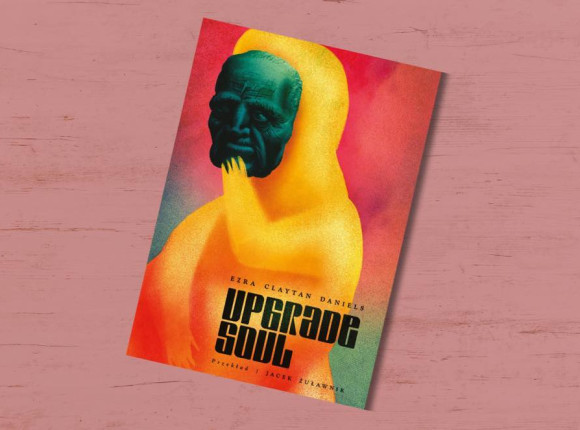 „Upgrade Soul” [RECENZJA]