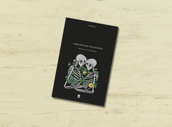 „Zakochaliśmy się w nadziei" [RECENZJA]