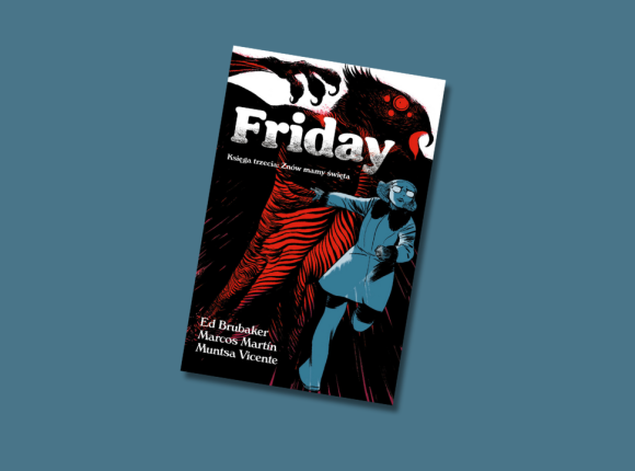 „Friday” tom 3 [RECENZJA]