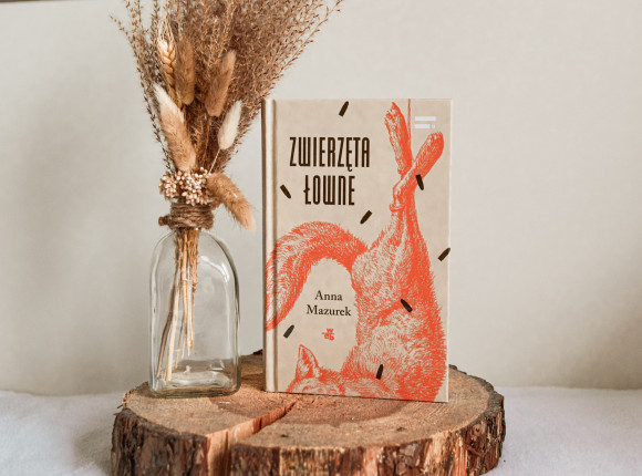 „Zwierzęta łowne” Anna Mazurek [RECENZJA]