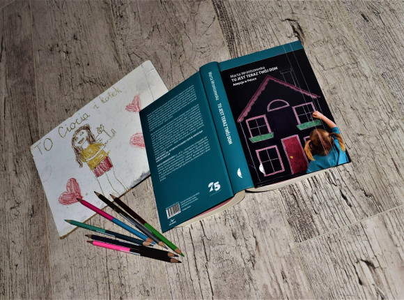 Marta Wroniszewska - "Tu jest teraz twój dom. Adopcja w Polsce" [RECENZJA]