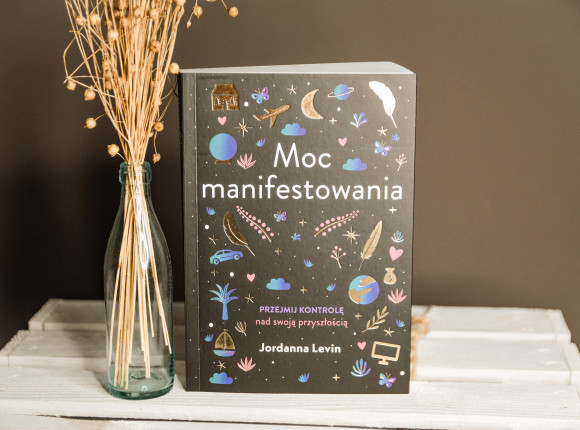 „Moc manifestowania” Jordanna Levin [RECENZJA]