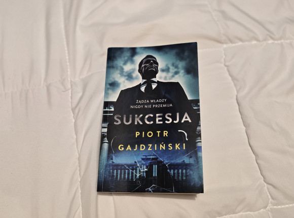 "Sukcesja" Piotra Gajdzińskiego czyli kolejne zagmatwane śledztwo redaktora Terleckiego (recenzja)