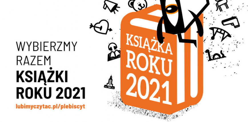 Książka Roku 2021 - wystartował plebiscyt portalu lubimyczytac.pl