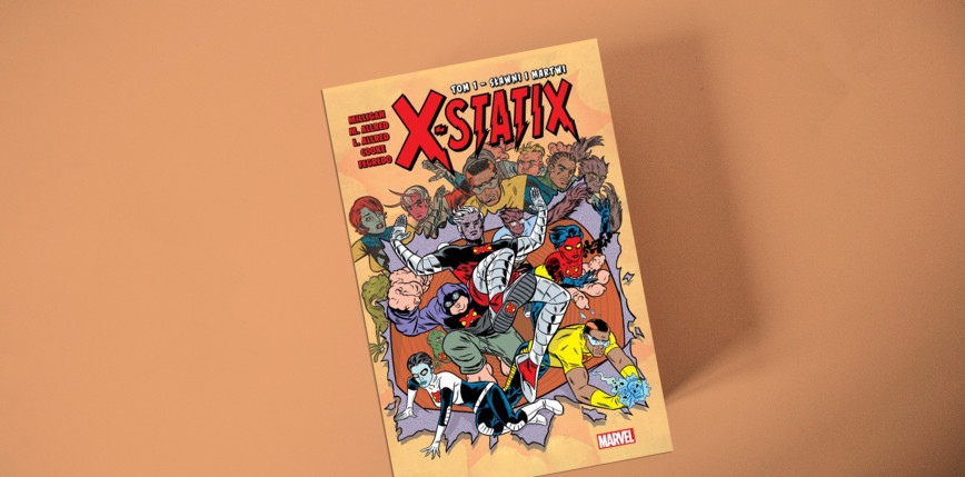 „The Boys” w świecie Marvela - „X-Statix”, tom 1 [RECENZJA]